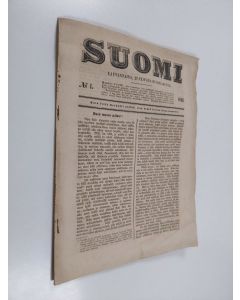 käytetty teos Suomi (sanomalehti) vuosikerta 1849 (nrot 1-6, puuttuu nro 7)