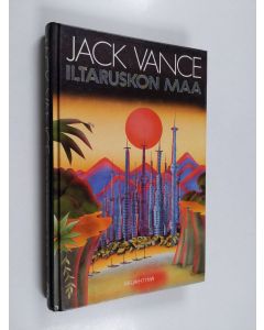 Kirjailijan Jack Vance käytetty kirja Iltaruskon maa