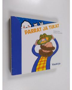 Kirjailijan Desideria Guicciardini & Emanuela Nava käytetty kirja Parrat ja tukat
