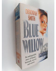 Kirjailijan Deborah Smith käytetty kirja Blue Willow
