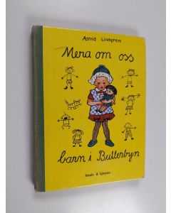 Kirjailijan Astrid Lindgren käytetty kirja Mera om oss barn i Bullerbyn