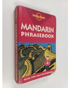 Kirjailijan Justin Rudelson käytetty kirja Mandarin Phrasebook