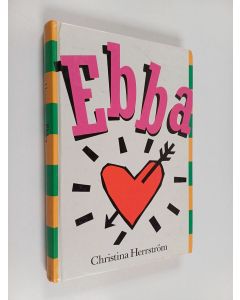Kirjailijan Christina Herrström käytetty kirja Ebba