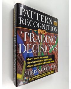 Kirjailijan Chris Satchwell käytetty kirja Pattern Recognition and Trading Decisions