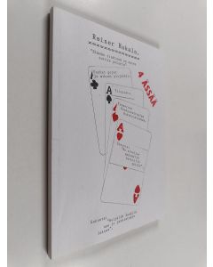 Kirjailijan Rainer Hakala käytetty kirja 4 ässää