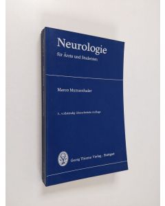 Kirjailijan Marco Mumenthaler käytetty kirja Neurologie für Ärzte und Studenten