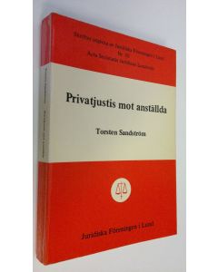 Kirjailijan Torsten Sandström käytetty kirja Privatjustis mot anställda : En studie av disciplinrättskipningens grunder