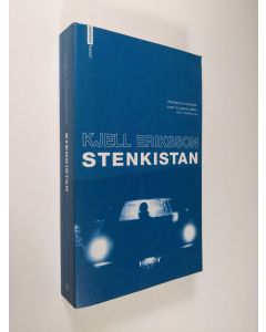 Kirjailijan Kjell Eriksson käytetty kirja Stenkistan