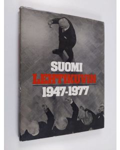 Tekijän Martti ym. Brandt  käytetty kirja Suomi lehtikuvin 1947-1977 : Suomen lehtikuvaajat ry:n 30-vuotisjuhlakirja