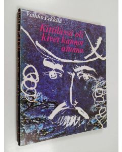 Kirjailijan Veikko Erkkilä käytetty kirja Kittilässä oli kivet kannot aitoina