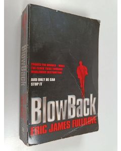 Kirjailijan Eric Fullilove käytetty kirja Blowback