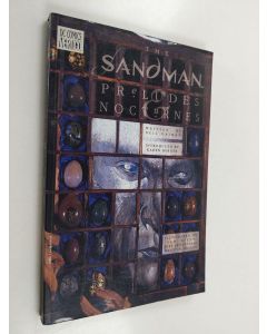 Kirjailijan Neil Gaiman käytetty kirja the Sandman vol. 1 : Preludes & Nocturnes
