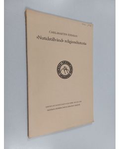 Kirjailijan Carl-Martin Edsman käytetty teos Nutidstillvänd religionshistoria