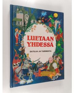 Kirjailijan Eric Kincaid käytetty kirja Luetaan yhdessä : satuja ja tarinoita