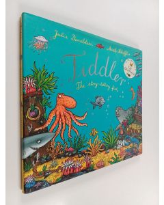 Kirjailijan Julia Donaldson käytetty kirja Tiddler