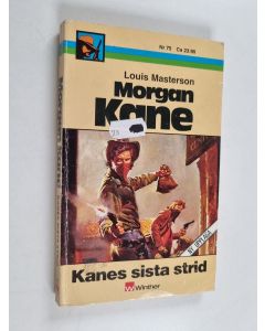 Kirjailijan Louis Masterson käytetty kirja Kanes sista strid
