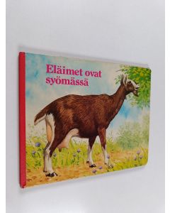 käytetty kirja Eläimet ovat syömässä