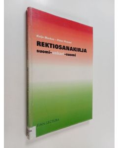 Kirjailijan Kaija Markus & Péter Pomozi käytetty kirja Rektiosanakirja : suomi-unkari-suomi