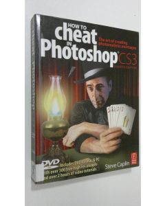 Kirjailijan Steve Caplin käytetty kirja How to Cheat in Photoshop CS3
