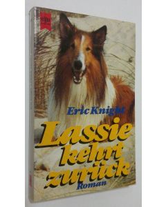 Kirjailijan Eric Knight käytetty kirja Lassie kehrt zuruck