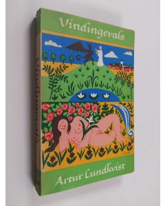 Kirjailijan Artur Lundkvist käytetty kirja Vindingevals