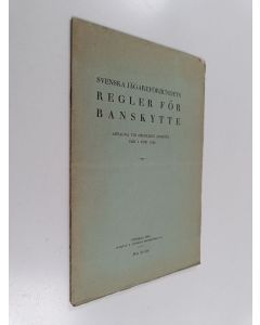 käytetty teos Svenska jägareförbundets regler för banskytte