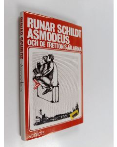 Kirjailijan Runar Schildt käytetty kirja Asmodeus och de tretton själarna