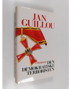 Kirjailijan Jan Guillou käytetty kirja Den demokratiske terroristen