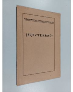 käytetty teos Suomen sahateollisuuden työnantajaliiton järjestyssäännöt
