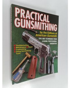 käytetty kirja Practical gunsmithing