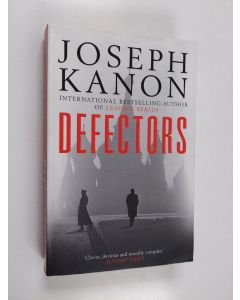 Kirjailijan Joseph Kanon käytetty kirja Defectors