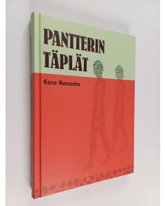 Kirjailijan Eero Kavasto käytetty kirja Pantterin täplät