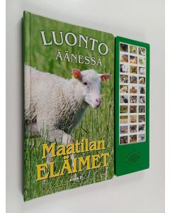 Kirjailijan Reima Flyktman käytetty kirja Maatilan eläimet : luonto äänessä