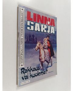 käytetty teos Linnasarja 12/1981 : Rakkaus vai kuolema?