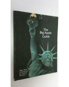 käytetty kirja The Big Aple Guide : New York Convention & Visitors Bureau