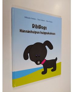 Kirjailijan Mikaela Solatie käytetty kirja Dibidogs : Hännänhuipun huippukokous