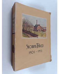 Kirjailijan Yrjö Raevuori käytetty kirja Suomen trikoo 1903-1953