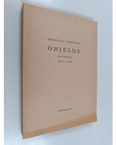käytetty kirja Helsingin yliopiston ohjelma lukuvuonna 1970-1971