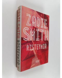 Kirjailijan Zadie Smith käytetty kirja Risteymiä