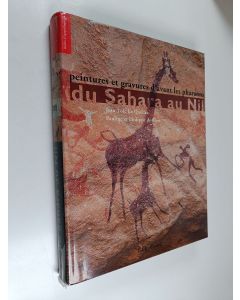 Kirjailijan Jean-Loïc Le Quellec & Pauline de Flers ym. käytetty kirja Du Sahara au Nil - peintures et gravures d'avant les pharaons