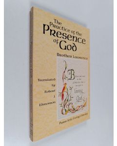 Kirjailijan R D Lawrence käytetty kirja The practice of the presence of God