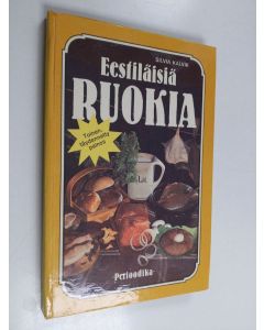 Kirjailijan Silvia Kalvik käytetty kirja Eestiläisiä ruokia