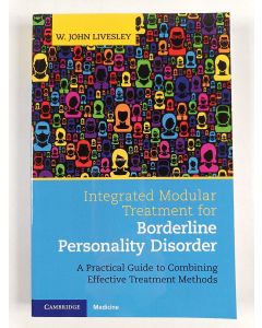 Kirjailijan W. John Livesley uusi kirja Integrated Modular Treatment for Borderline Personality Disorder - A Practical Guide to Combining Effective Treatment Methods