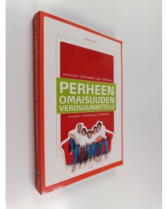 Kirjailijan Jaakko Ossa käytetty kirja Perheen omaisuuden verosuunnittelu