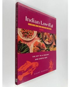 Kirjailijan Roshi Razzaq käytetty kirja Indian Low-fat Cooking : The Key to a Healthy and Exotic Diet