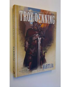 Kirjailijan Troy Denning uusi kirja Vartija - Maailmanjako 5 (UUSI)