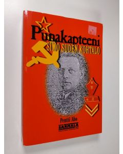 Kirjailijan Pentti Aho käytetty kirja Punakapteeni Simo Suden kohtalo