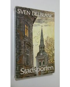 Kirjailijan Sven Delblanc käytetty kirja Stadsporten