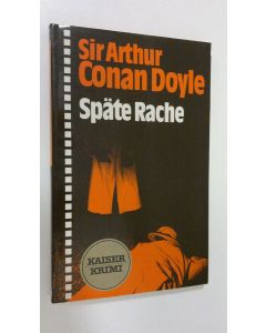 Kirjailijan sir Arthur Conan Doyle käytetty kirja Späte Rache