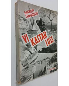 Kirjailijan Margit Lindqvist käytetty kirja Vi kastar loss